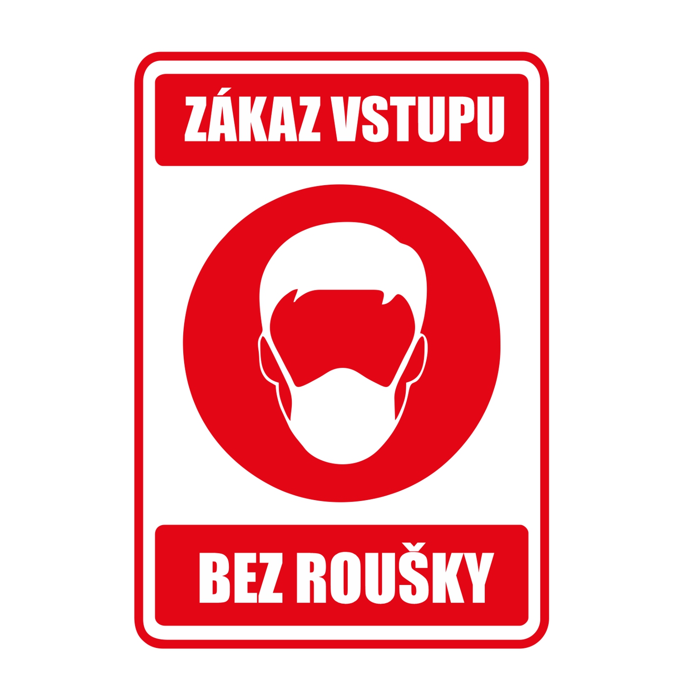 Zákaz vstupu bez roušky samolepka