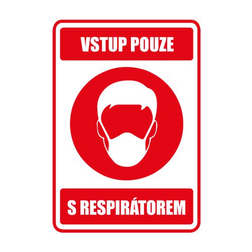 Vstup pouze s respirátorem samolepka